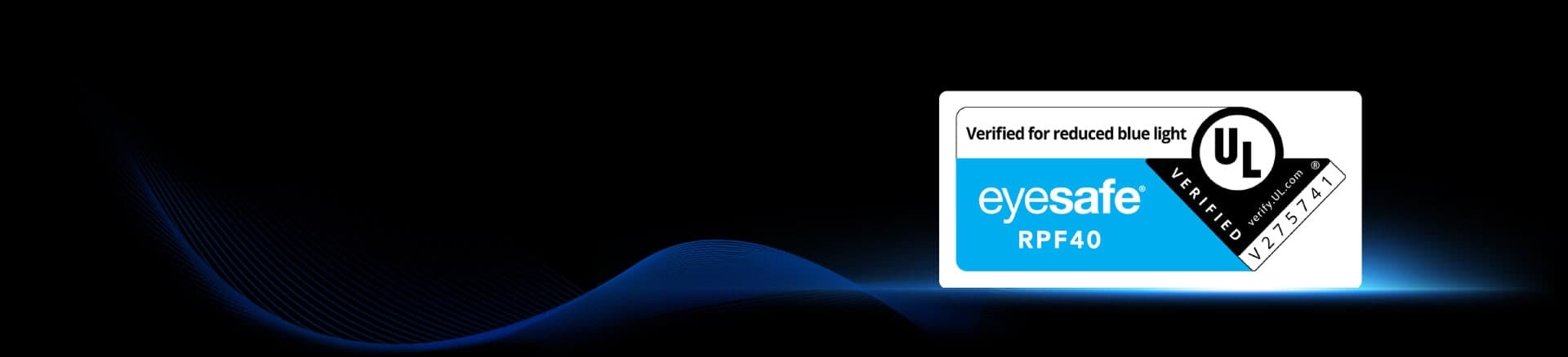 Eyesafe-verified to reduce blue light, every frame stays easy on your eyes