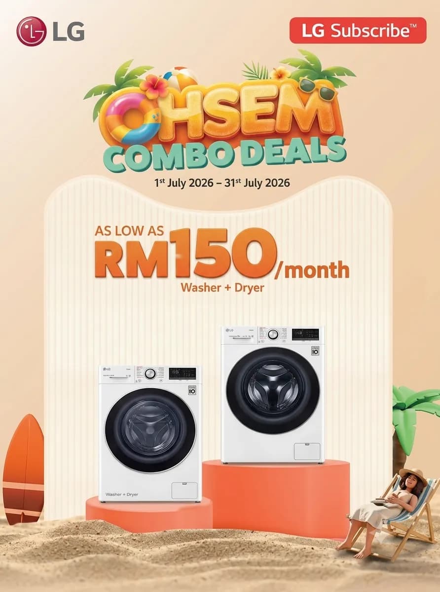 Ohsem! KAW-KAW Deals - Special Combo Deals: LG Subscribe™ Washer Dryer - Enjoy RM20 OFF for Entire Contract